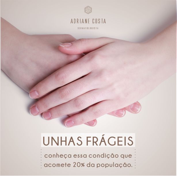 Unhas frágeis — peça para redes sociais